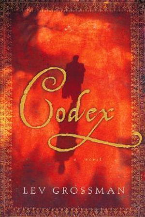 Codex - Lev Grossman