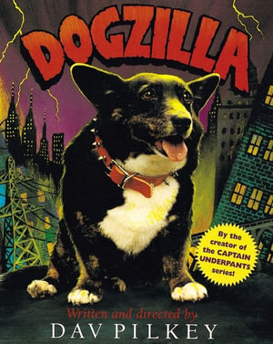 Dogzilla - Pilkey Dav