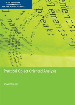 Practical Objected Oriented Analysis - B. Unhelkar