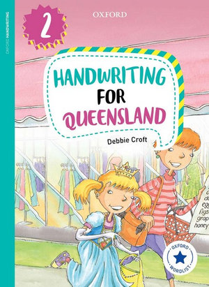 Oxford Handwriting for Queensland Year 2 : Oxford Handwriting for Queensland - Debbie Croft