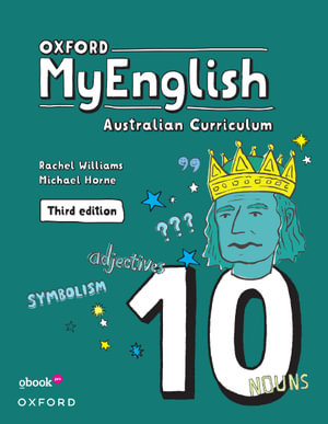 Oxford MyEnglish 10 Student Workbook+obook pro : 3rd Edition - Australian Curriculum - Rachel Williams