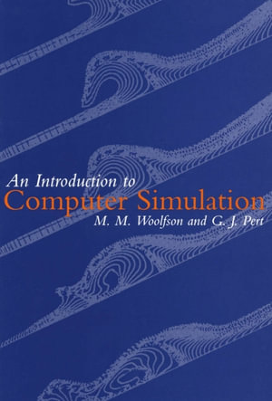 Introduction to Computer Simulation - M. M. Woolfson