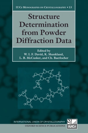 Structure Determination from Powder Diffraction Data - W. I. F. David