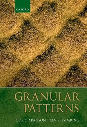Granular Patterns - Igor Aranson