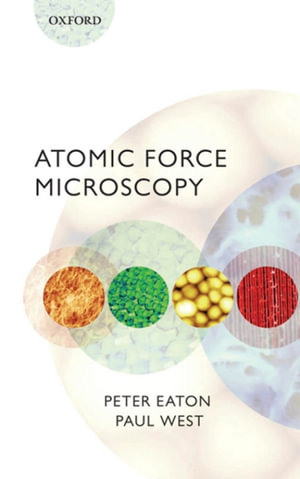 Atomic Force Microscopy - Peter Eaton