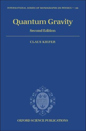Quantum Gravity - Claus Kiefer