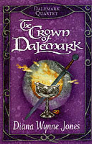 The Crown of Dalemark : Dalemark Quartet - Diana Wynne Jones
