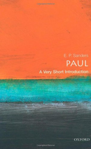 Paul : A Very Short Introduction - E. P. Sanders