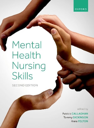 Mental Health Nursing Skills 2e - Patrick Callaghan
