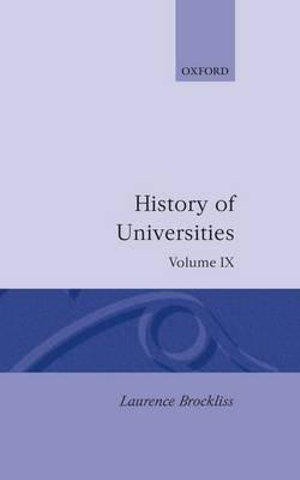 History of Universities, Volume IX : 1990 - Laurence Brockliss