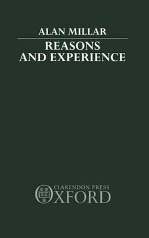 Reasons and Experience - Alan Millar