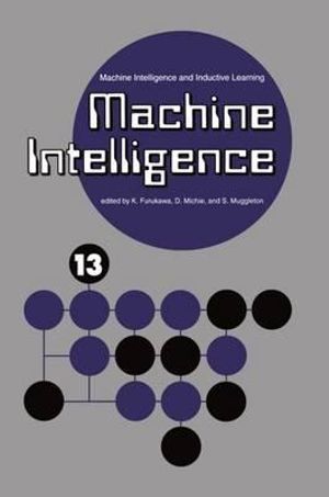 Machine Intelligence : Machine Intelligence and Inductive Learning - Koichi Furukawa
