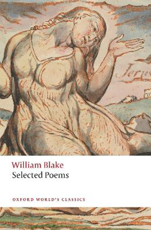 William Blake : Selected Poems - William Blake