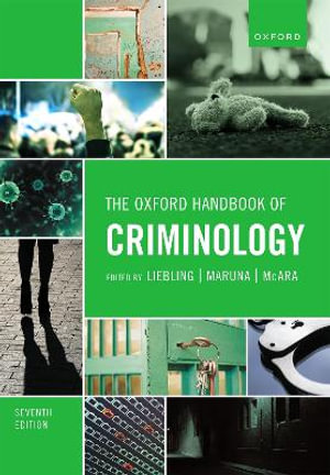 The Oxford Handbook of Criminology - Alison Liebling