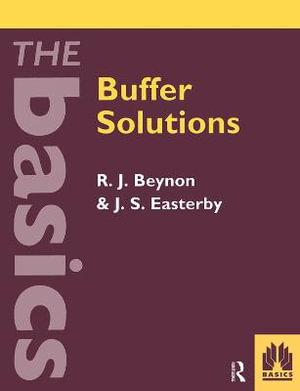 Buffer Solutions : THE BASICS (Garland Science) - Professor Rob Beynon