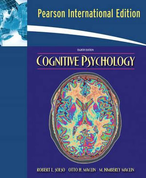 Cognitive Psychology : International Edition - Robert L. Solso