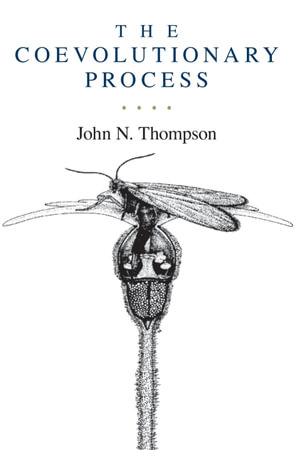 The Coevolutionary Process - John N. Thompson