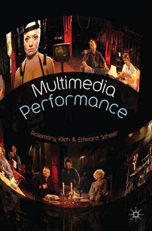 Multimedia Performance - Rosemary Klich