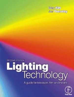 Lighting Technology - Brian Fitt