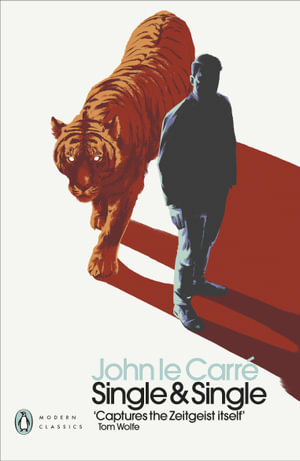 Single & Single : Penguin Modern Classics - John le Carré