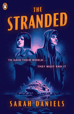 The Stranded : The Stranded - Sarah Daniels