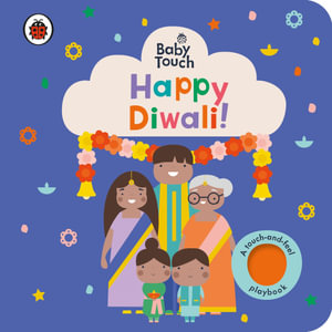 Baby Touch: Happy Diwali! : A touch-and-feel playbook - Ladybird
