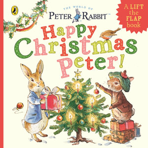 Peter Rabbit : Happy Christmas Peter - Beatrix Potter