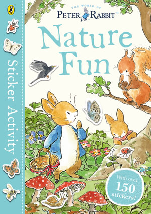 Peter Rabbit : Nature Fun Sticker Activity Book - Beatrix Potter