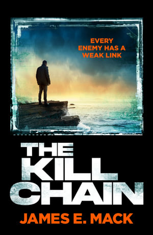 The Kill Chain - James E. Mack
