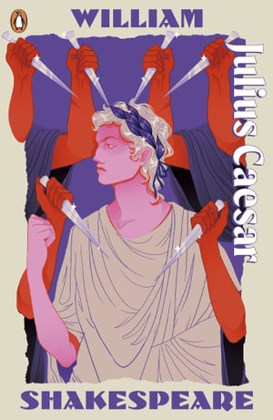 Julius Caesar : Staged: the origins of YA's greatest tropes - William Shakespeare