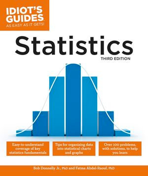 Statistics, 3E : Idiot's Guides