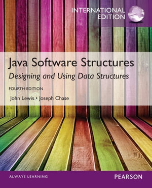 Java Software Structures, International Edition - John Lewis