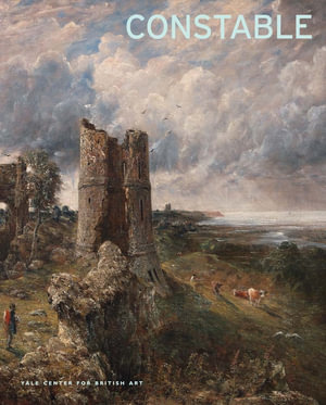 Constable : YCBA Collection Series - Tim Barringer