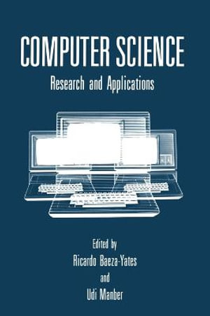 Computer Science : Research and Applications - Ricardo Baeza-Yates