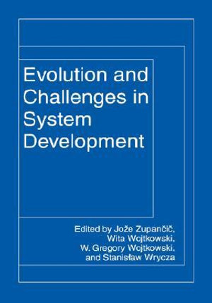 Evolution and Challenges in System Development - Joze Zupancic