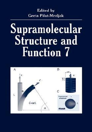 Supramolecular Structure and Function 7 - Greta Pifat-Mrzljak