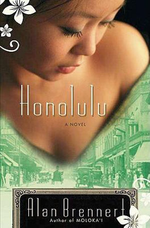 Honolulu - Alan Brennert