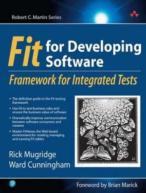Fit for Developing Software : Framework for Integrated Tests - Rick Mugridge