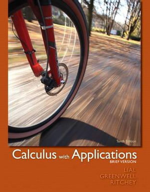 Calculus with Applications, Brief Version - Margaret L. Lial