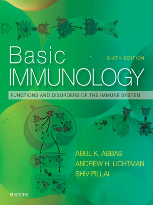 Basic Immunology : Functions and Disorders of the Immune System - Abul K. Abbas