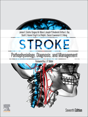 Stroke : Pathophysiology, Diagnosis, and Management - James C. Grotta