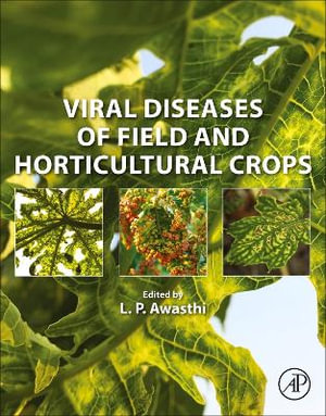 Viral Diseases of Field and Horticultural Crops - Awasthi