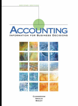  Accounting: Information for Business Decisions - Billie Cunningham