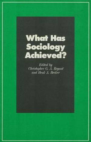 What Has Sociology Achieved? - Christopher G.A. Bryant