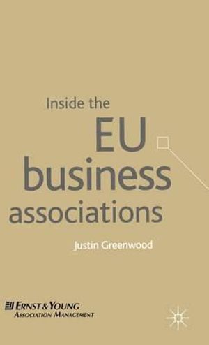Inside the EU Business Associations - J. Greenwood
