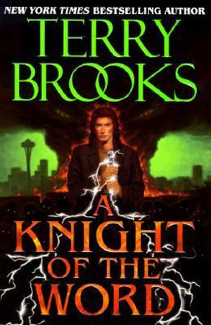 A Knight of the Word : Word and the Void - Terry Brooks