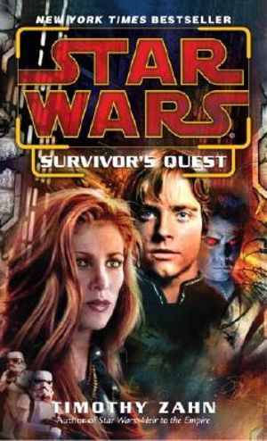 Survivor's Quest : Star Wars Legends - Timothy Zahn