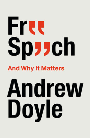 Free And It Matters Andrew Doyle | 9780349135380 | Booktopia