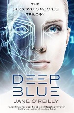 Deep Blue : Second Species - Jane O'Reilly