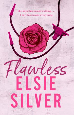 Flawless : Chestnut Springs : Book 1 - Elsie Silver